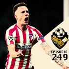 Ep 249: regresan las miticas noches de champions