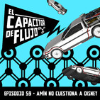 Episodio 59 : Amín no cuestiona a Disney