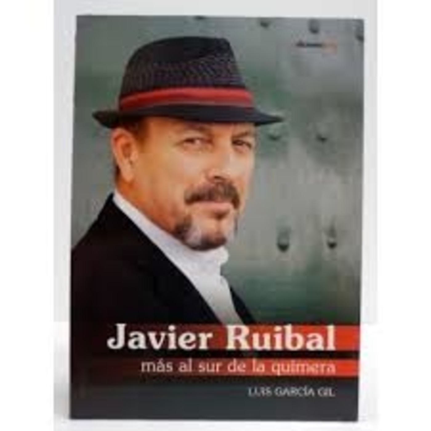 Presentación de Javier Ruibal, más al sur de la quimera