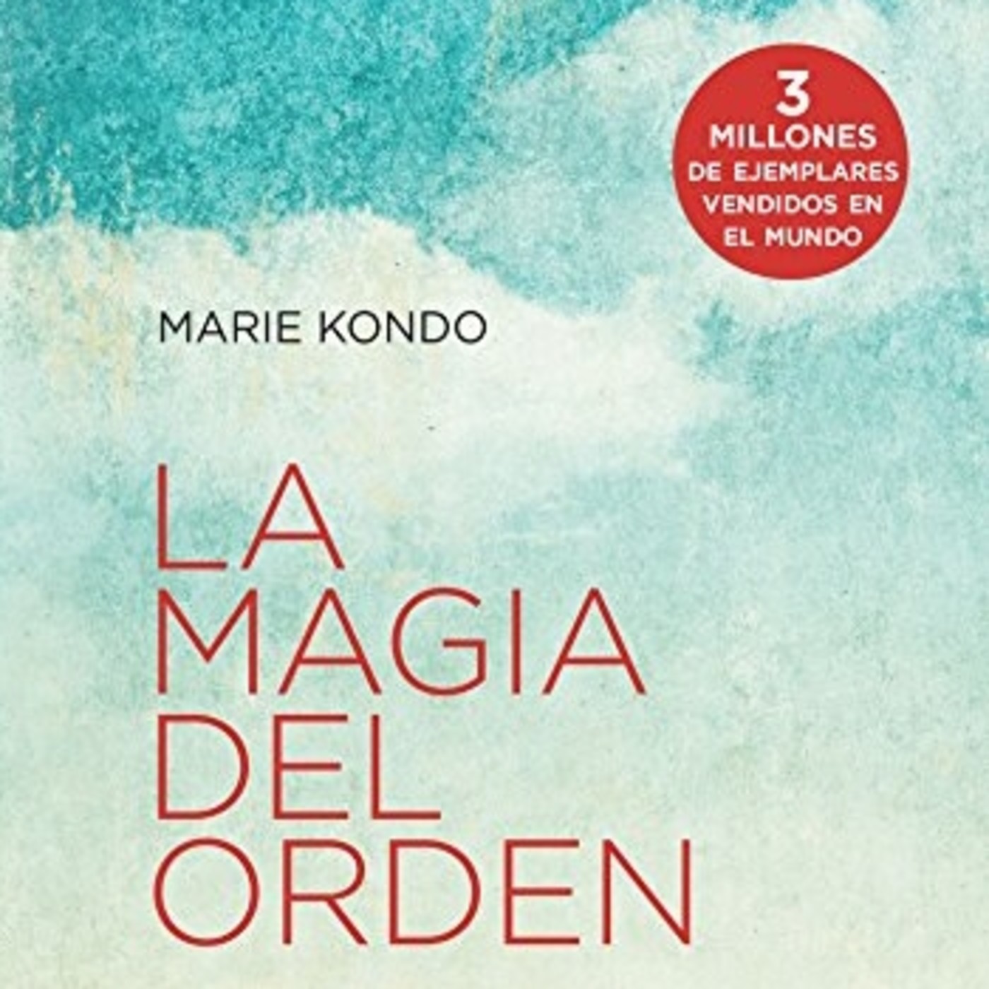 165 - La Magia del Orden (Marie Kondo)