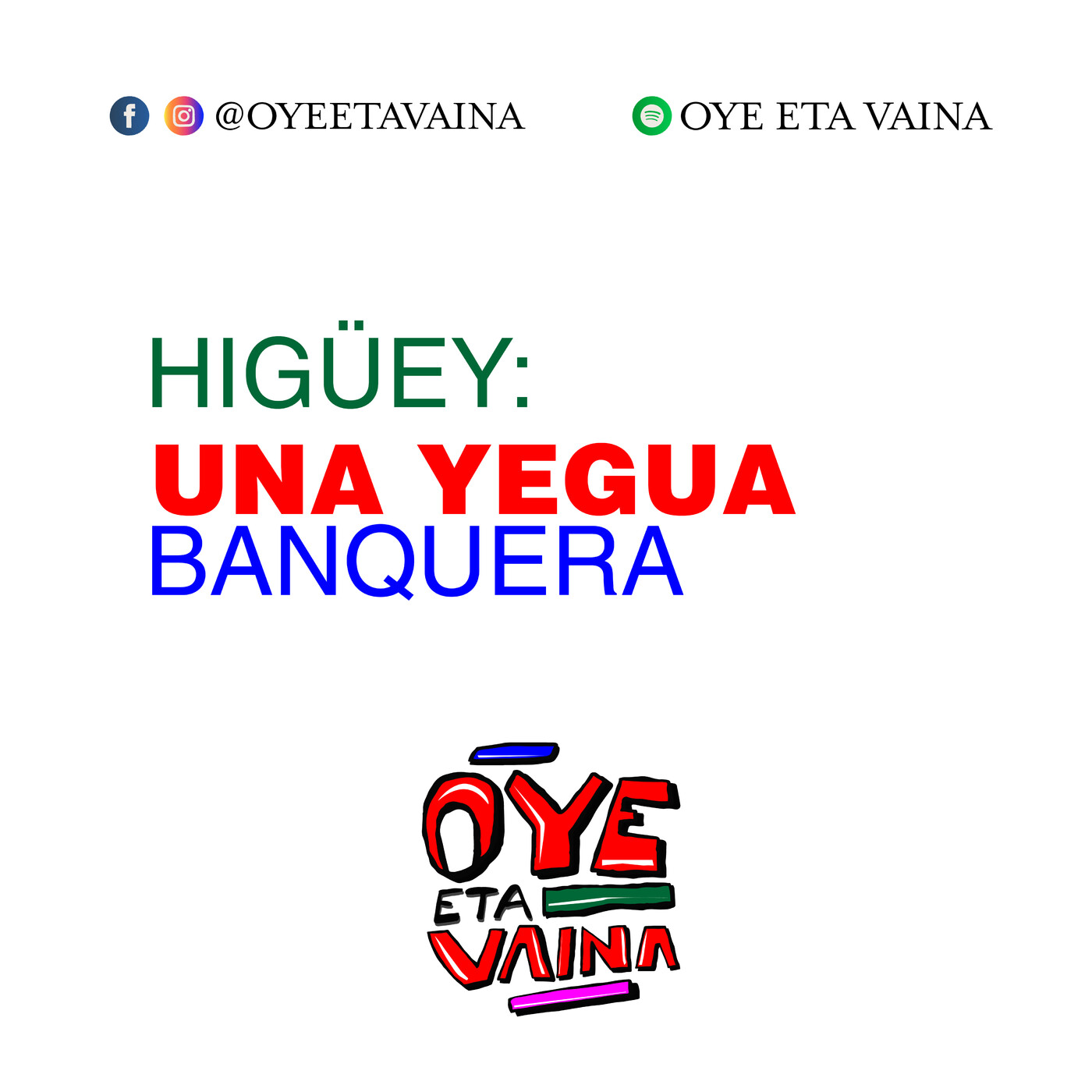 Oye Eta Vaina