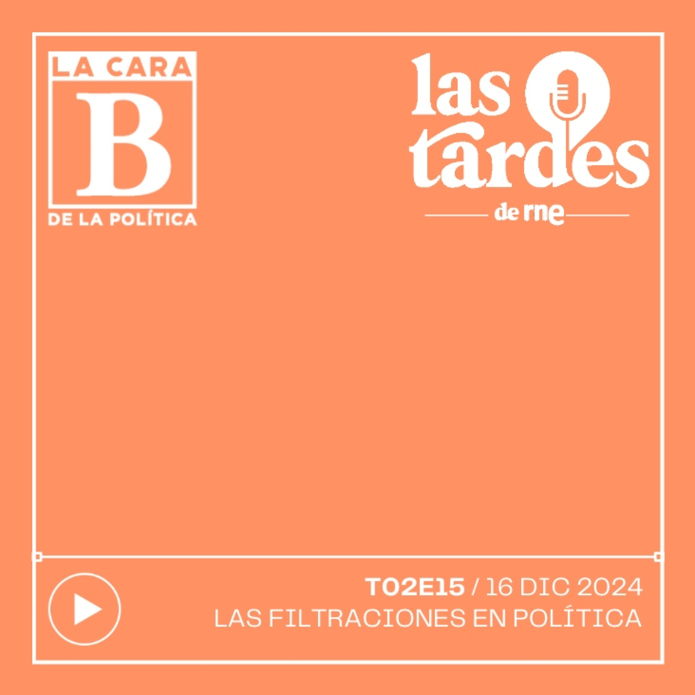 La Cara B de la Política