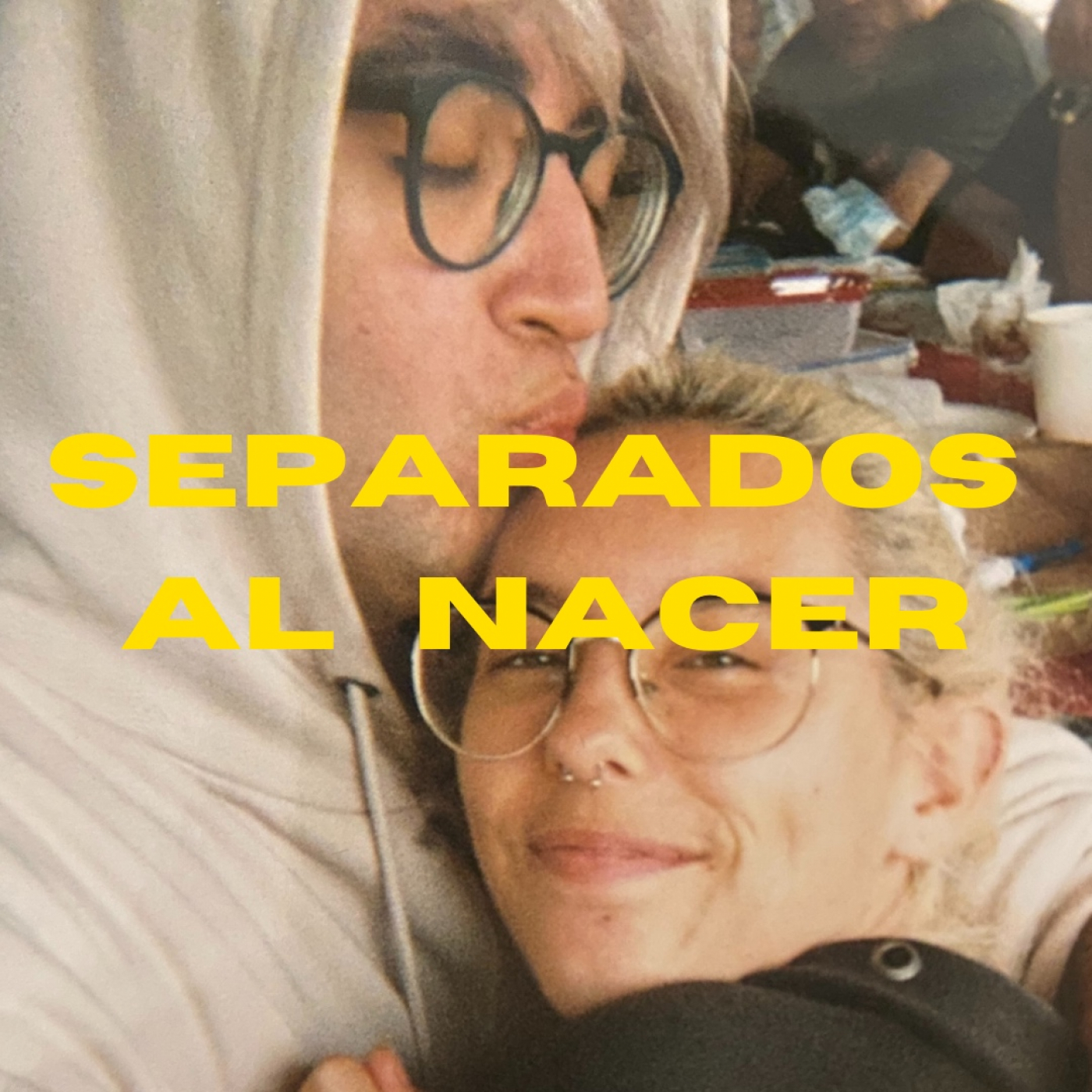 Separados al nacer