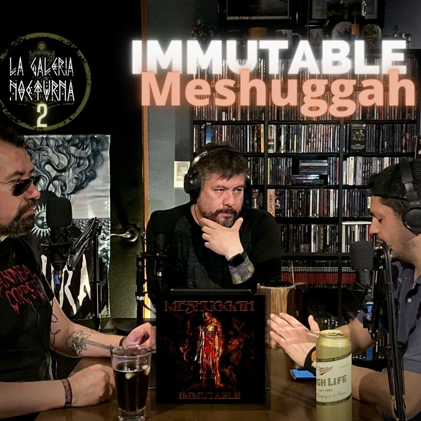 La Galeria Nocturna | Meshuggah | El Inmutable Gigante Sueco episode artwork