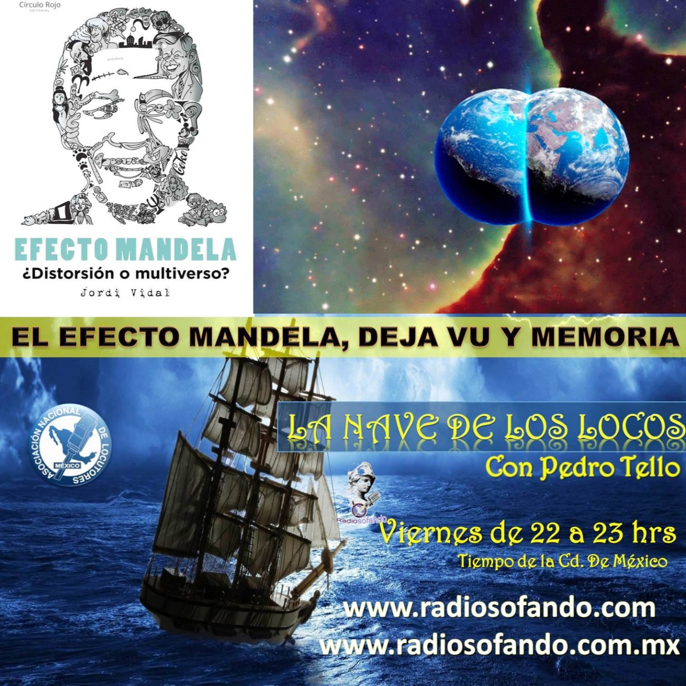 La Nave de los Locos_EFECTO MANDELA Y LA MEMORIA_01-07-22 episode artwork