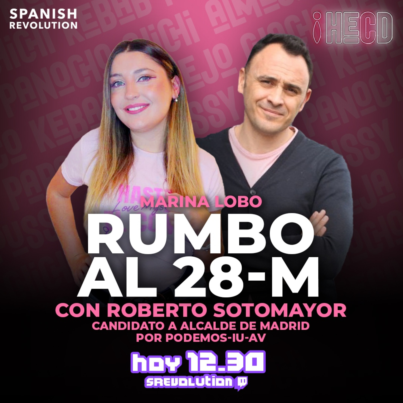HECD! 262 - Rumbo al 28-M, hoy con Roberto Sotomayor + Page y el machismo + Irene Montero responde