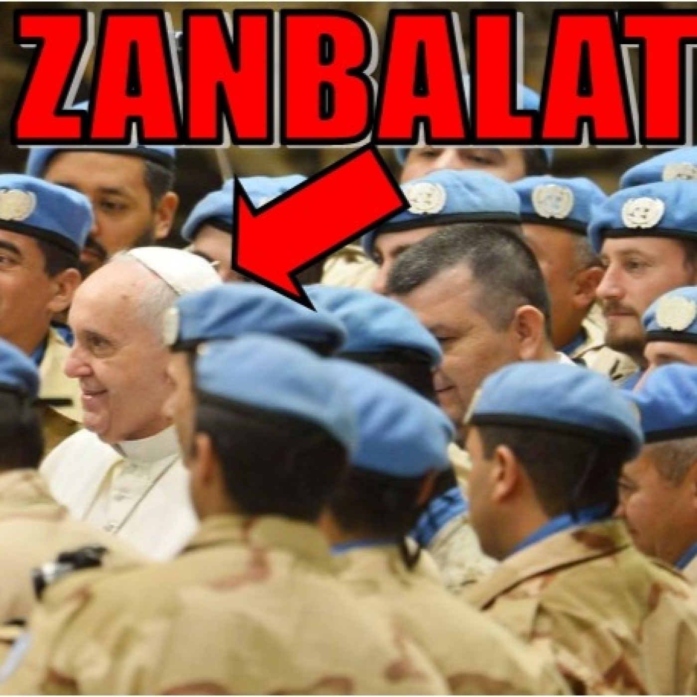 EL PAPA FRANCISCO ES EL MODERNO ZANBALAT!!!! episode artwork