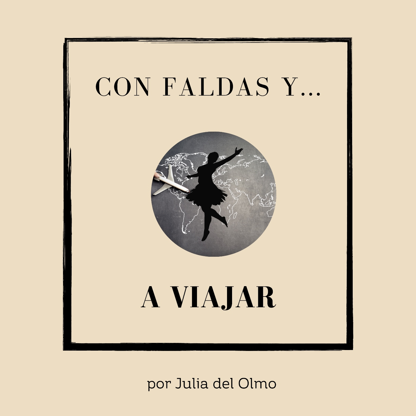 Con faldas y a viajar