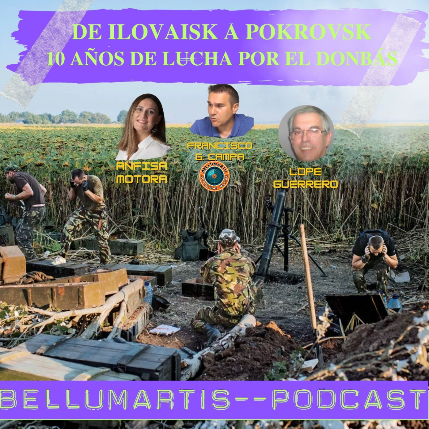 DE ILOVAISK A POKROVSK: 10 años de lucha por el Donbás "UNA TRAICIÓN RUSA QUE MARCÓ EL PRESENTE""