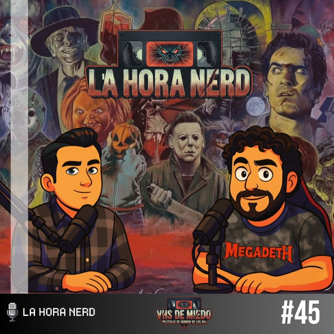 La Hora Nerd #45 - VHS de Miedo: Películas de Horror de los 80´s episode artwork