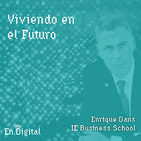#126 – Viviendo en el futuro con Enrique Dans