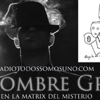 El HOMBRE GRIS llega ya a Argentina ! Tres profetas coinciden