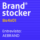 Bs4x01 - Hablamos de branding con el presidente de AEBRAND