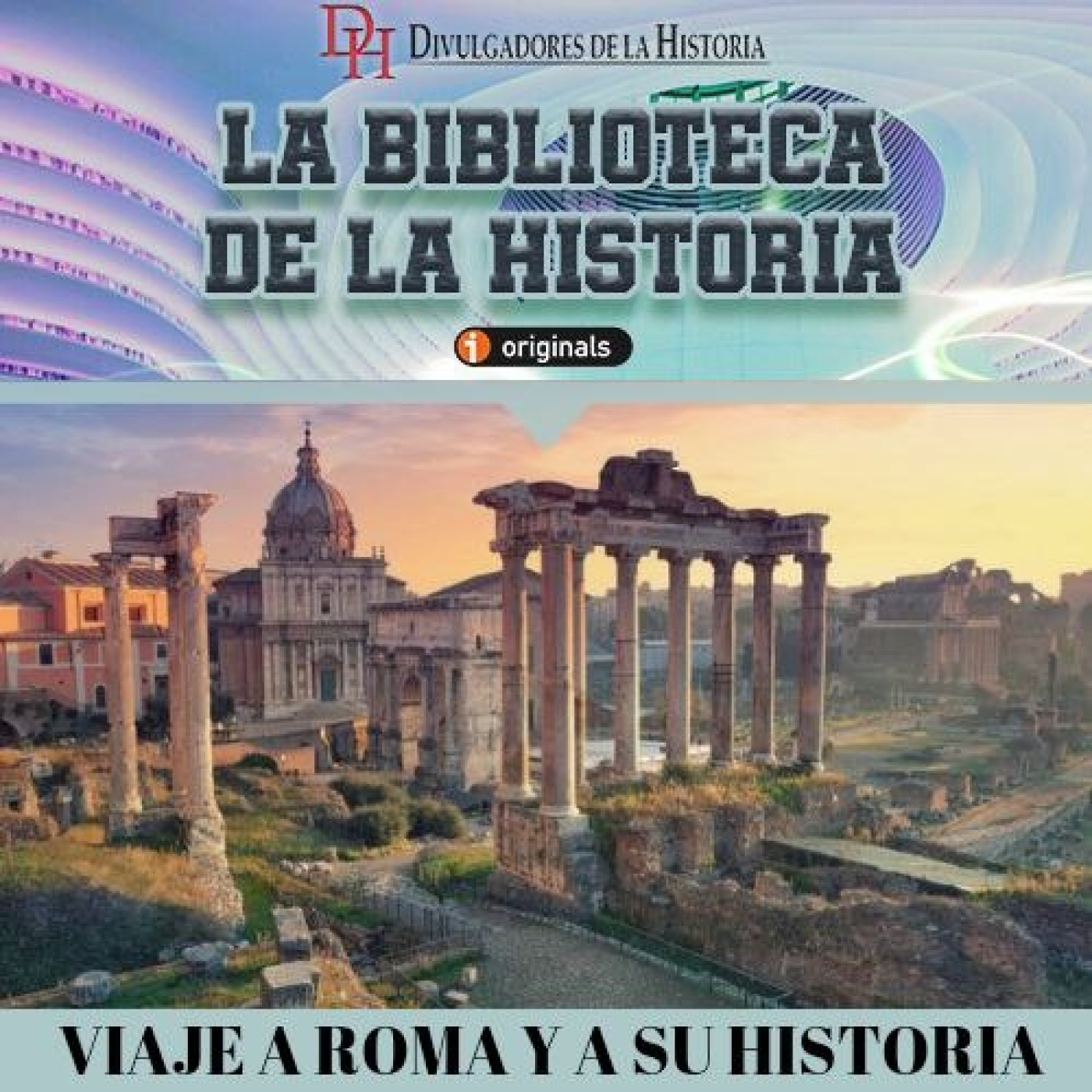 LA BIBLIOTECA DE LA HISTORIA
