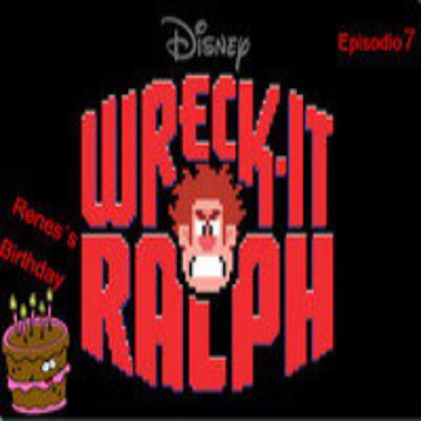 Episodio 7 - Ralph el demoledor de politica episode artwork