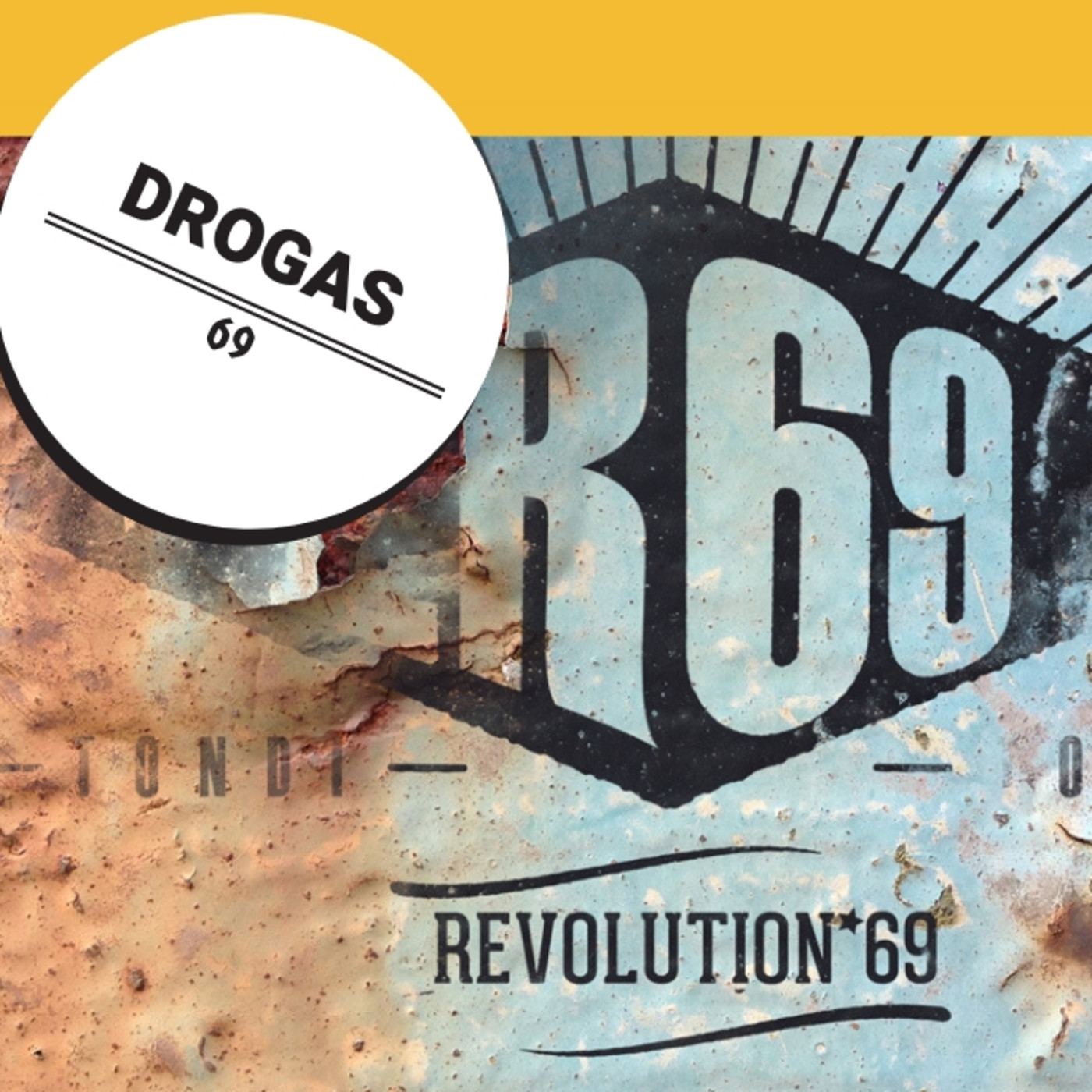 TONDI Revolution 69 "Drogas y adicciones". episode artwork