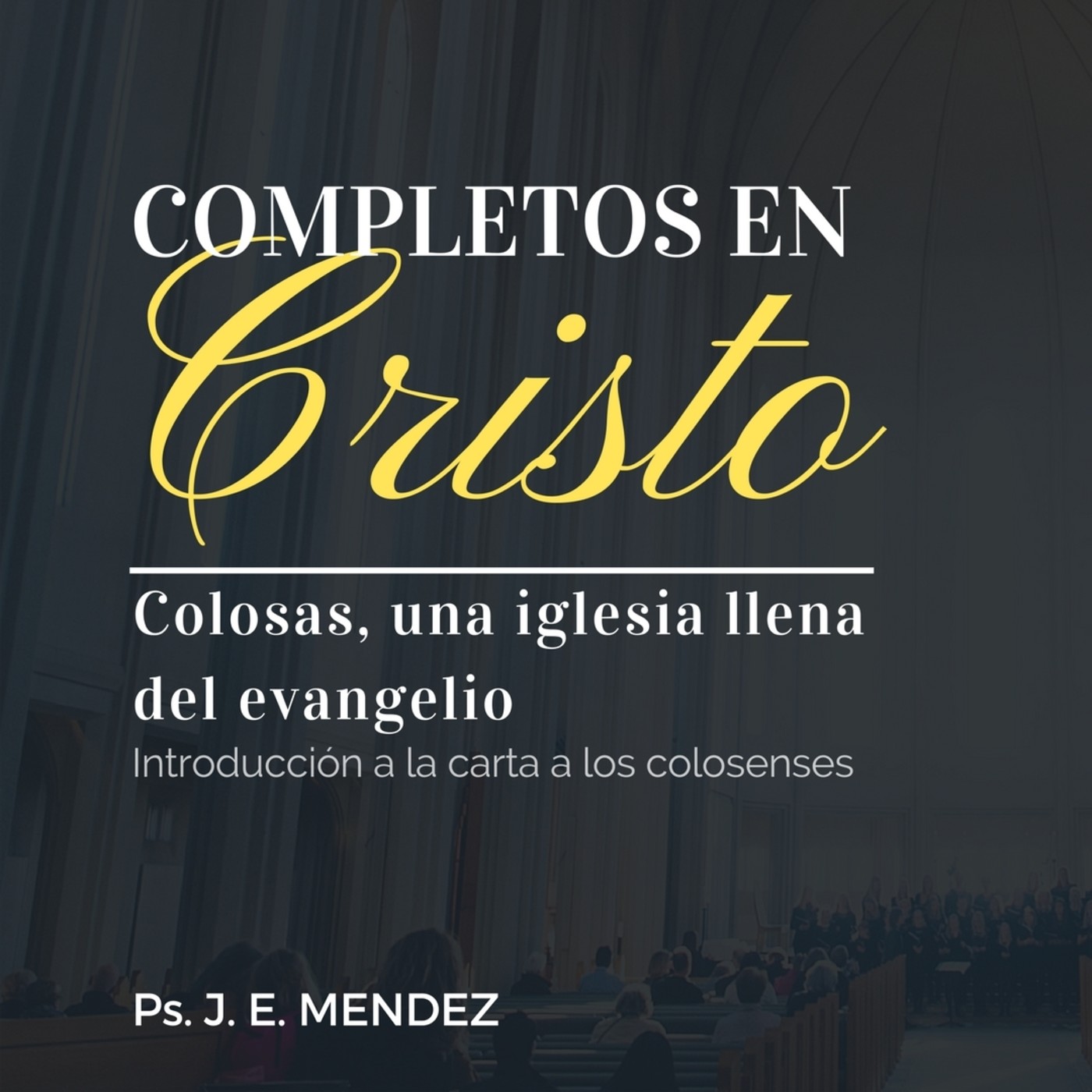 Serie Completos en Cristo