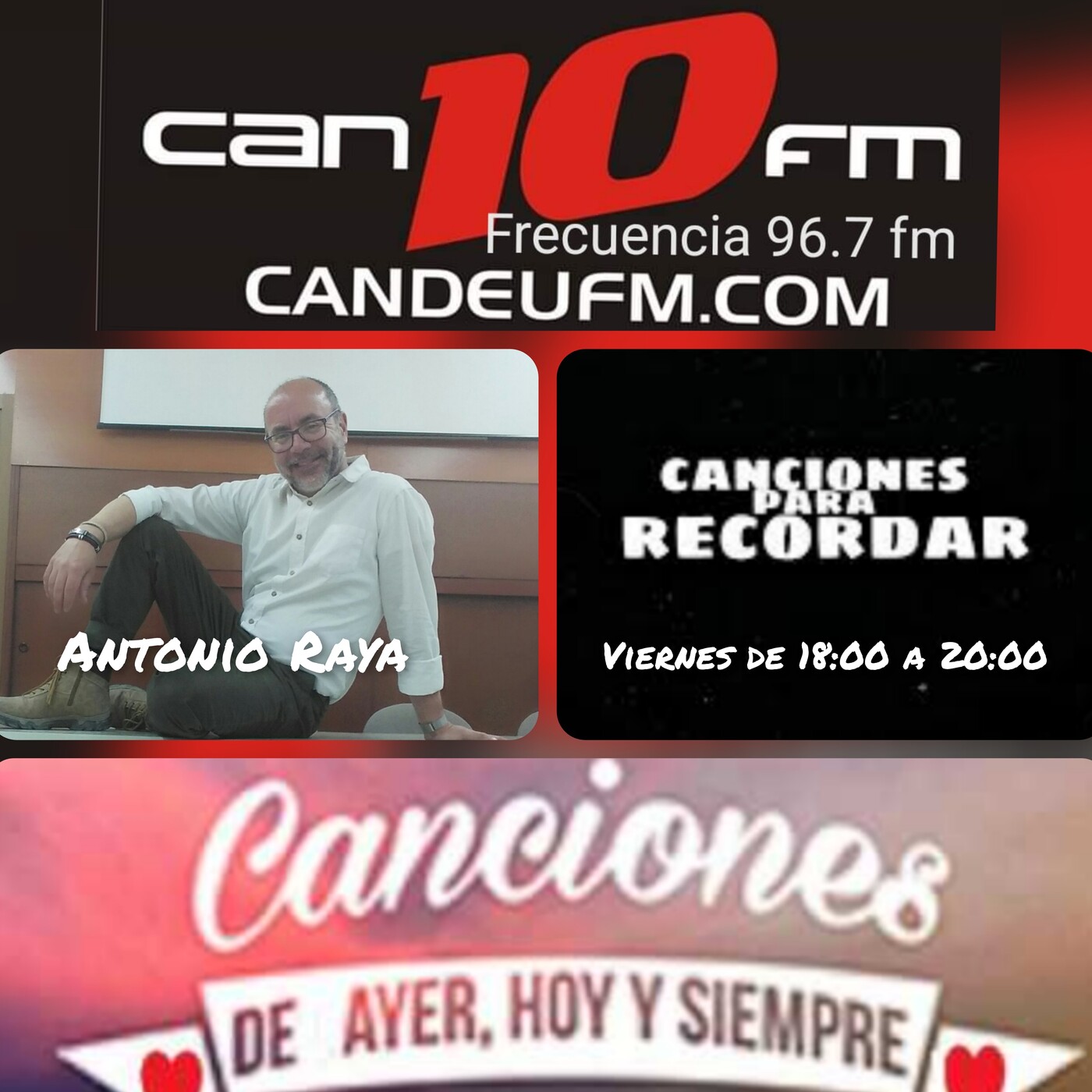 Programa de radio Canciones para Recordar 09-04-2021 candeufm.com locutor Antonio Raya episode artwork