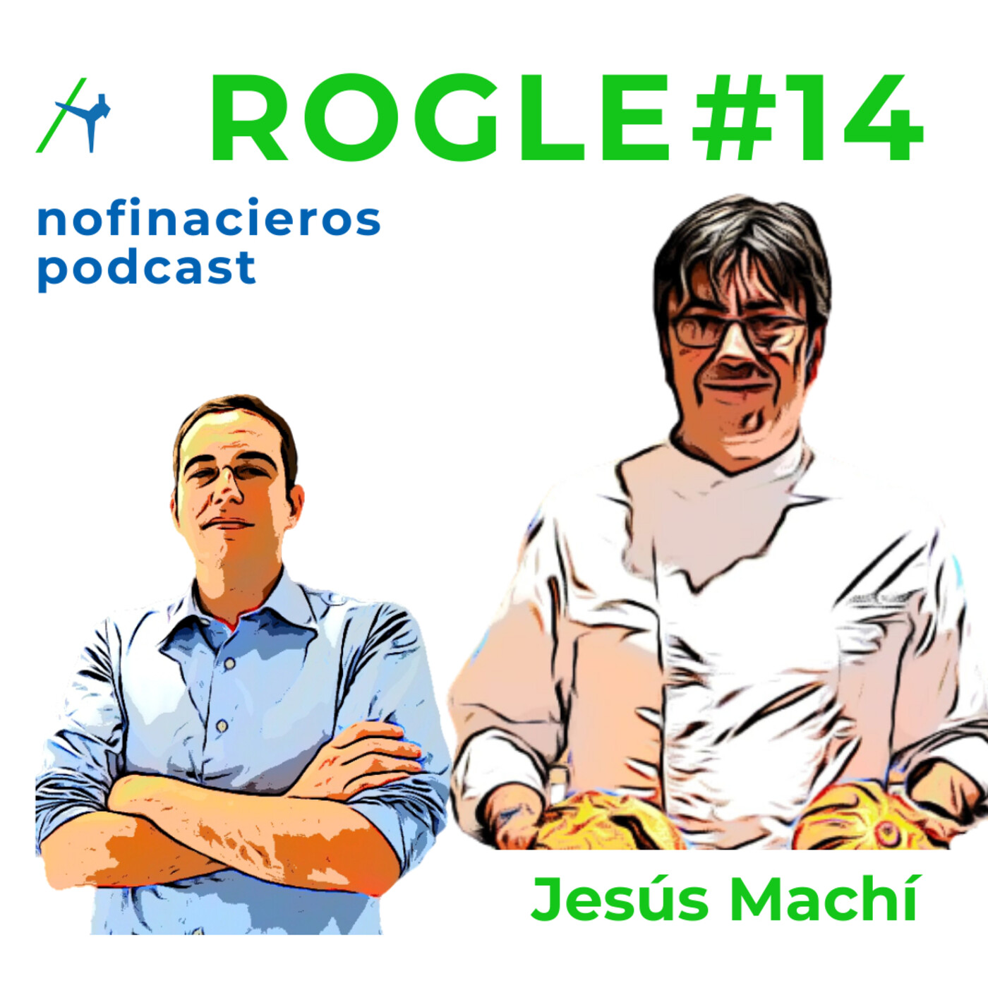 Rogle #14   Panes, Hornos y más con Jesús Machí