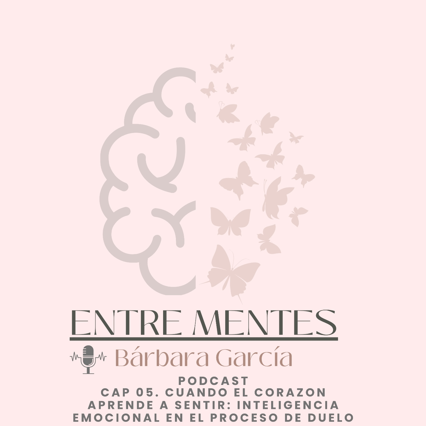 Cuando el Corazon aprende a sentir: Inteligencia emocional en el proceso de duelo episode artwork