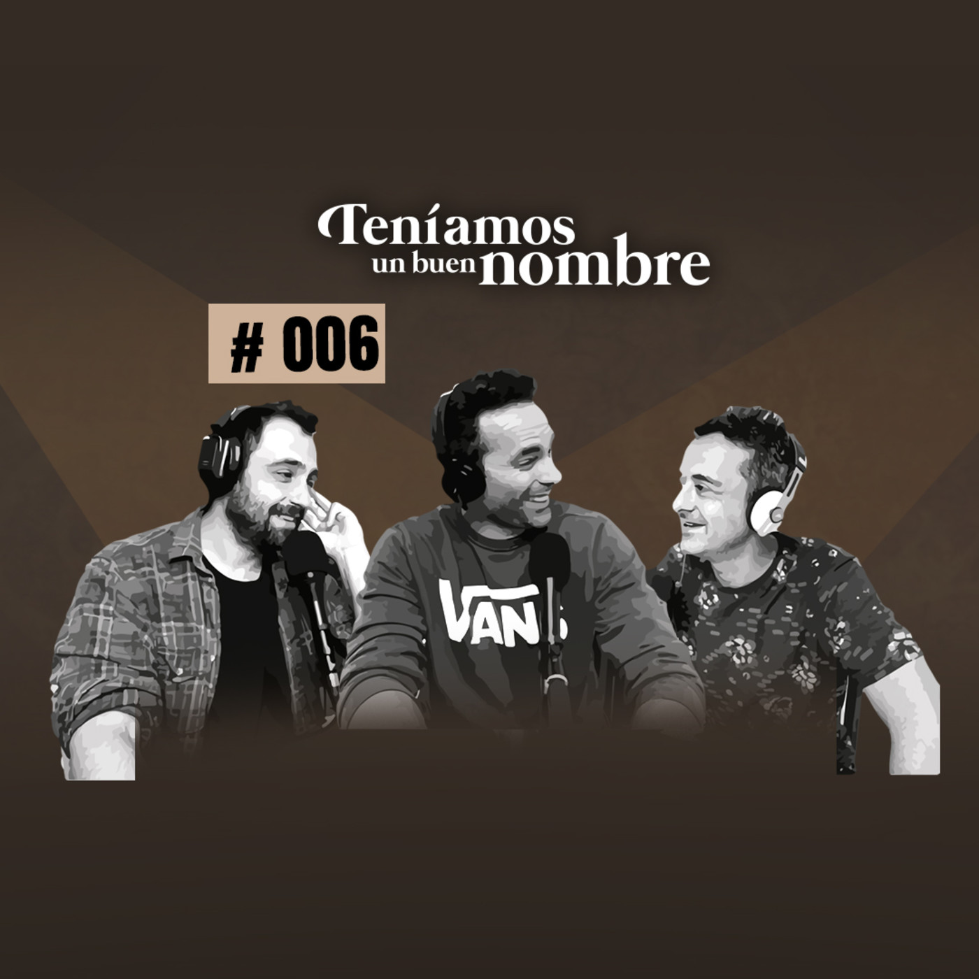 Teníamos un buen nombre