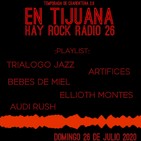 En Tijuana Hay Rock Radio - Temporada De Cuarentena 2.0- 26