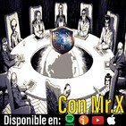 Ep.301 Teorías de la Conspiración con Mr. X