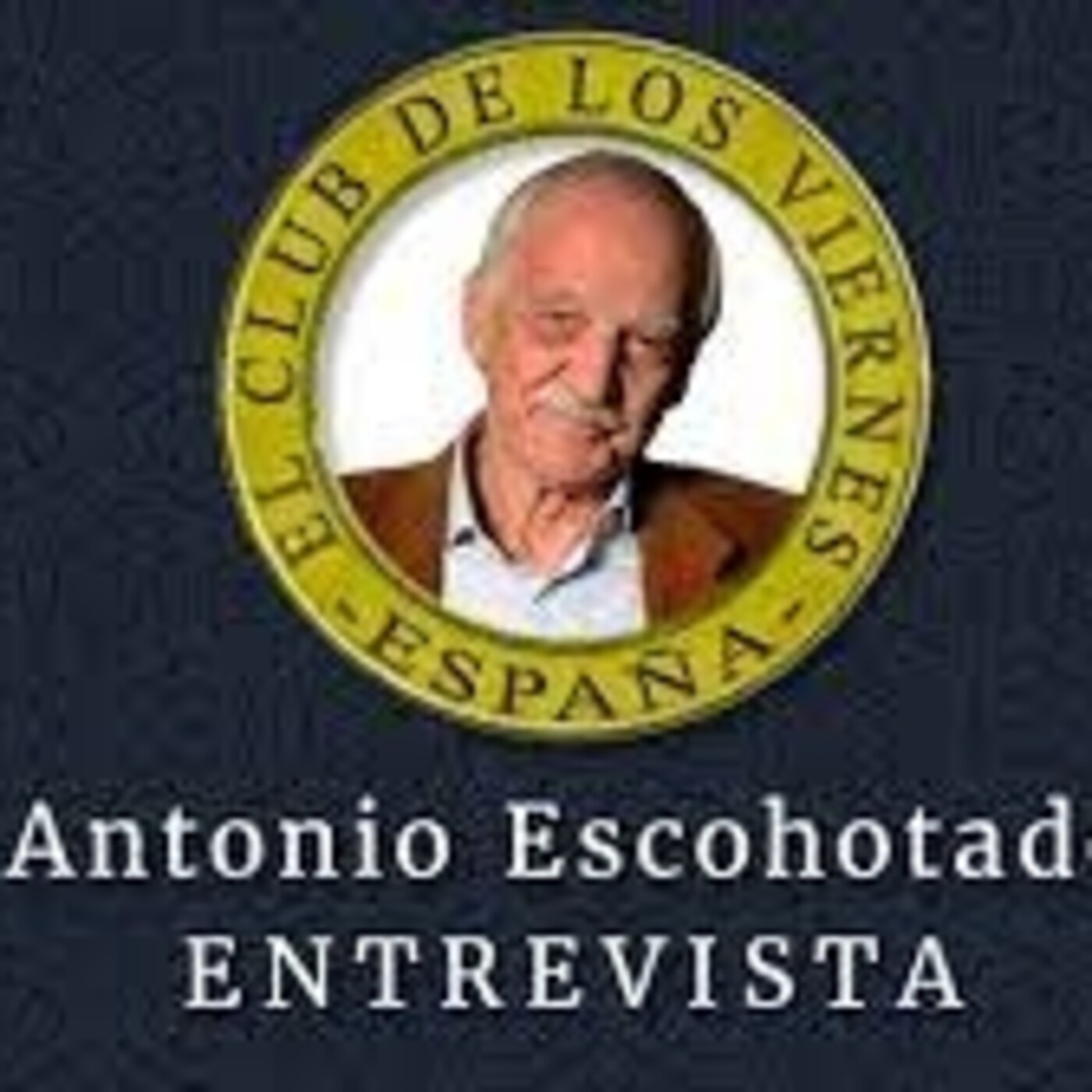 A. Escohotado podcast