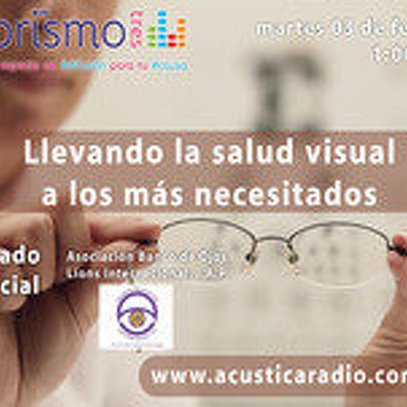Llevando la salud visual a los más necesitados