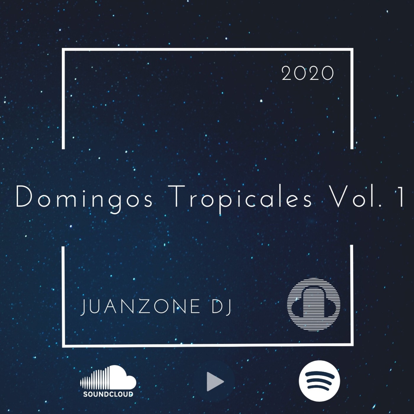 Juanzone Dj - Domingos Tropicales Vol. 1 Mix 2020 (Nada Es Suficiente)