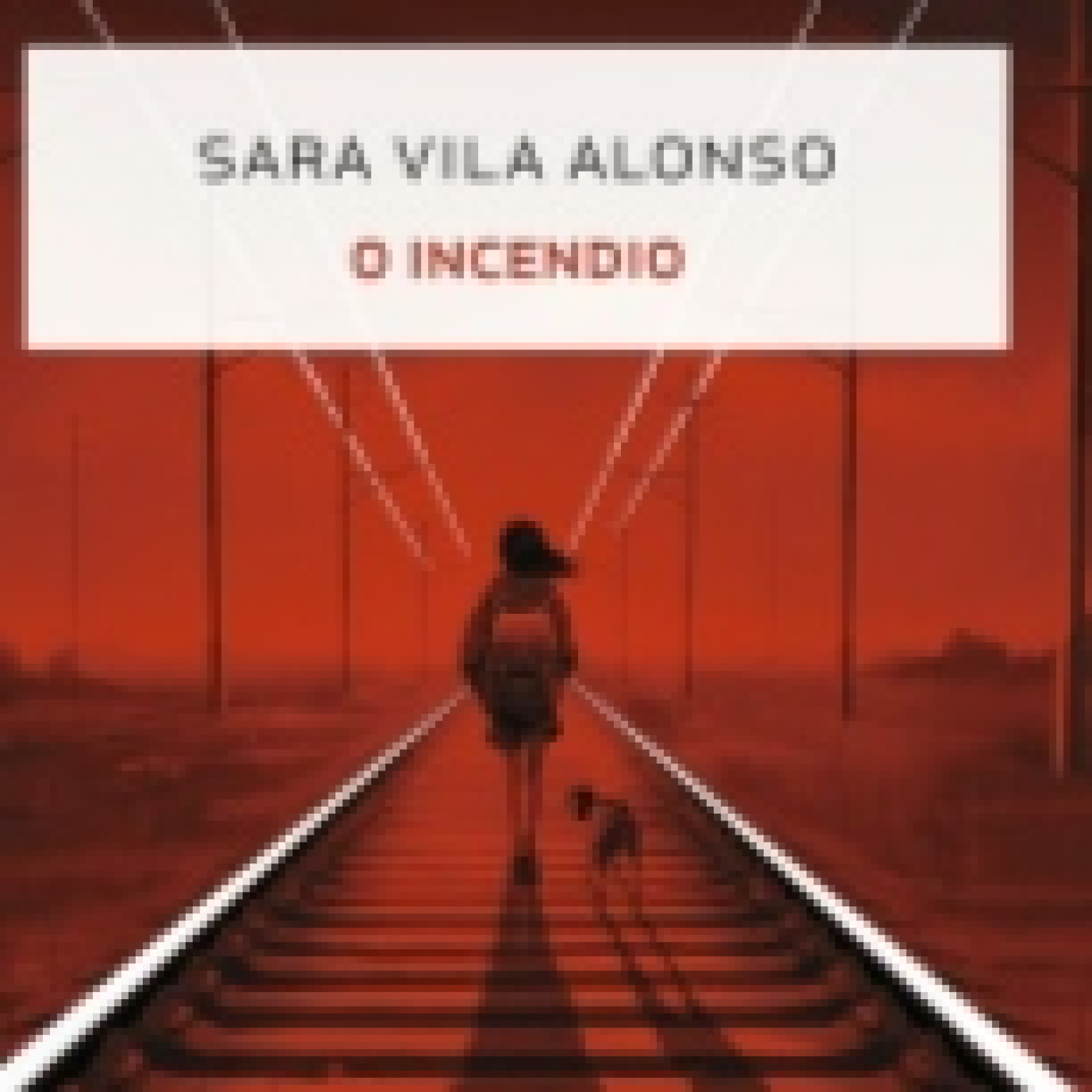 O incendio – Sara Vila Alonso