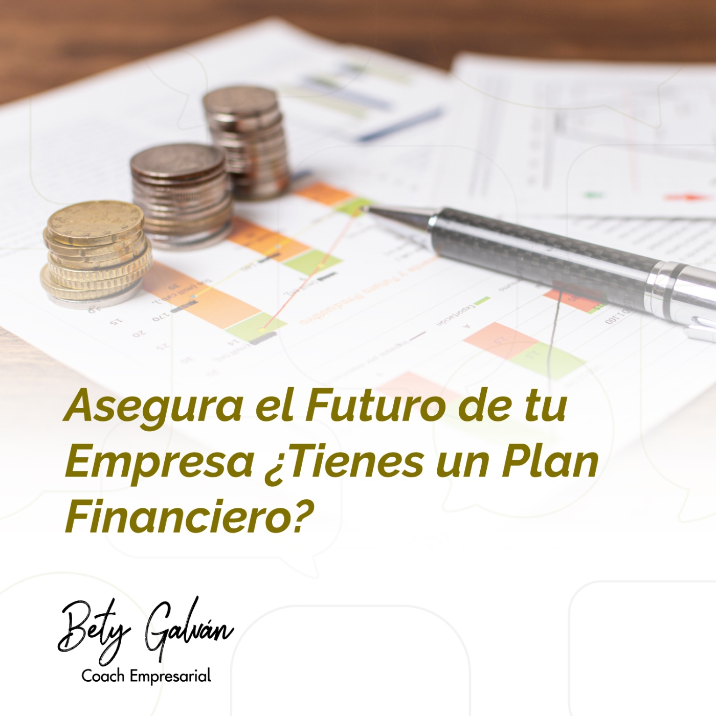 Bety Galván - Coaching Empresarial
