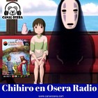 El Viaje de Chihiro en Osera Radio