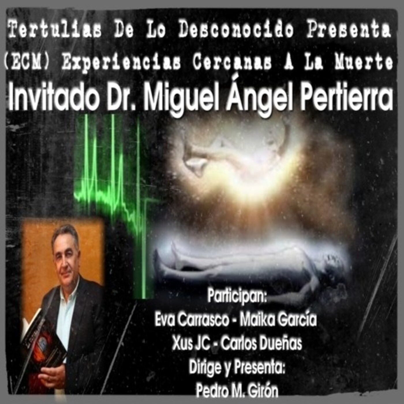 Tertulias De Lo Desconocido Podcast