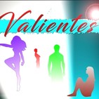 Valientes 1x14