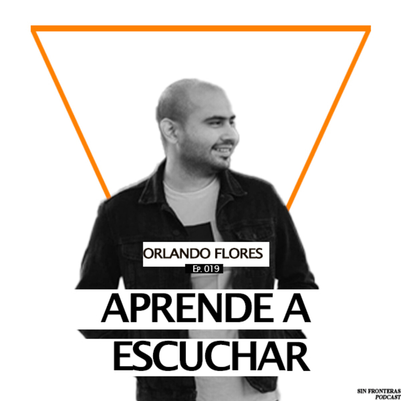 Ep. 020 Orlando Flores: Crear Música. Ep. 020 Orlando Flores: Crear Música.