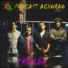 Podcast Achorao - Prealba: "Instrucciones para navegar es un disco compacto y exigente"