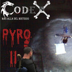 CODEX 6X78 Pyro II: Nos encontramos un ritual satánico