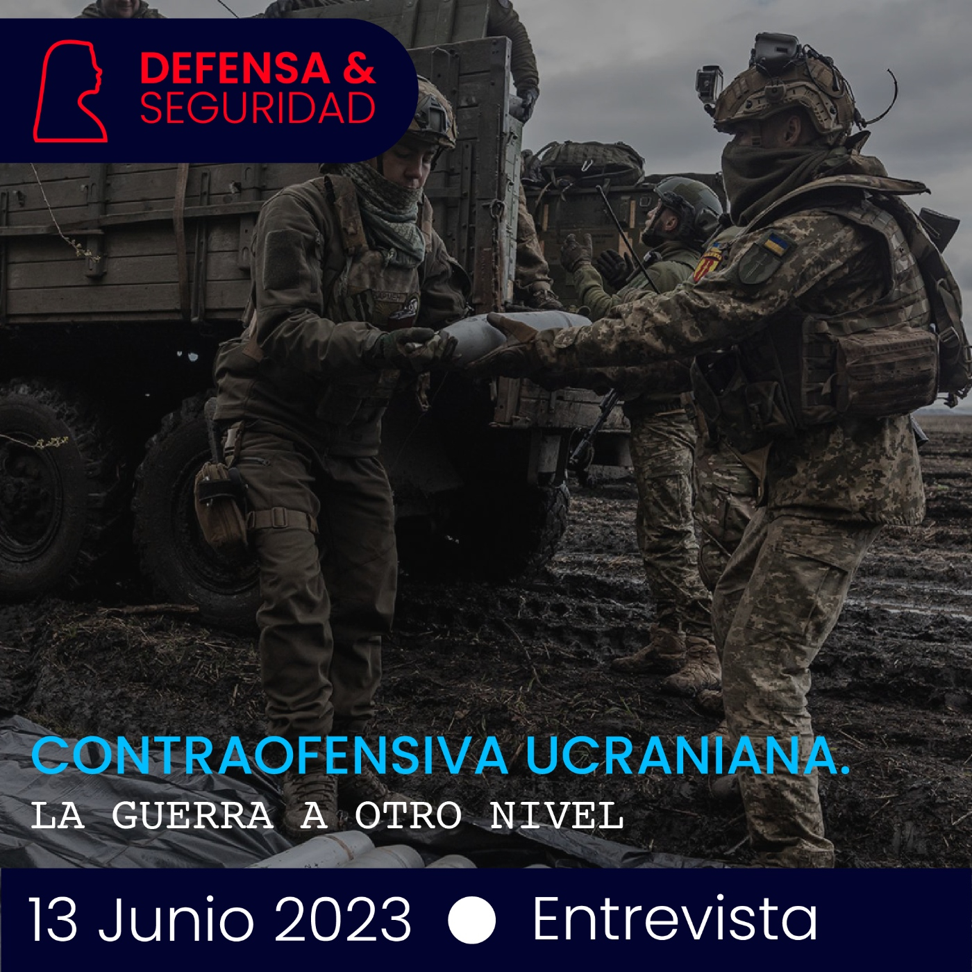 Contraofensiva Ucraniana: la guerra a otro nivel