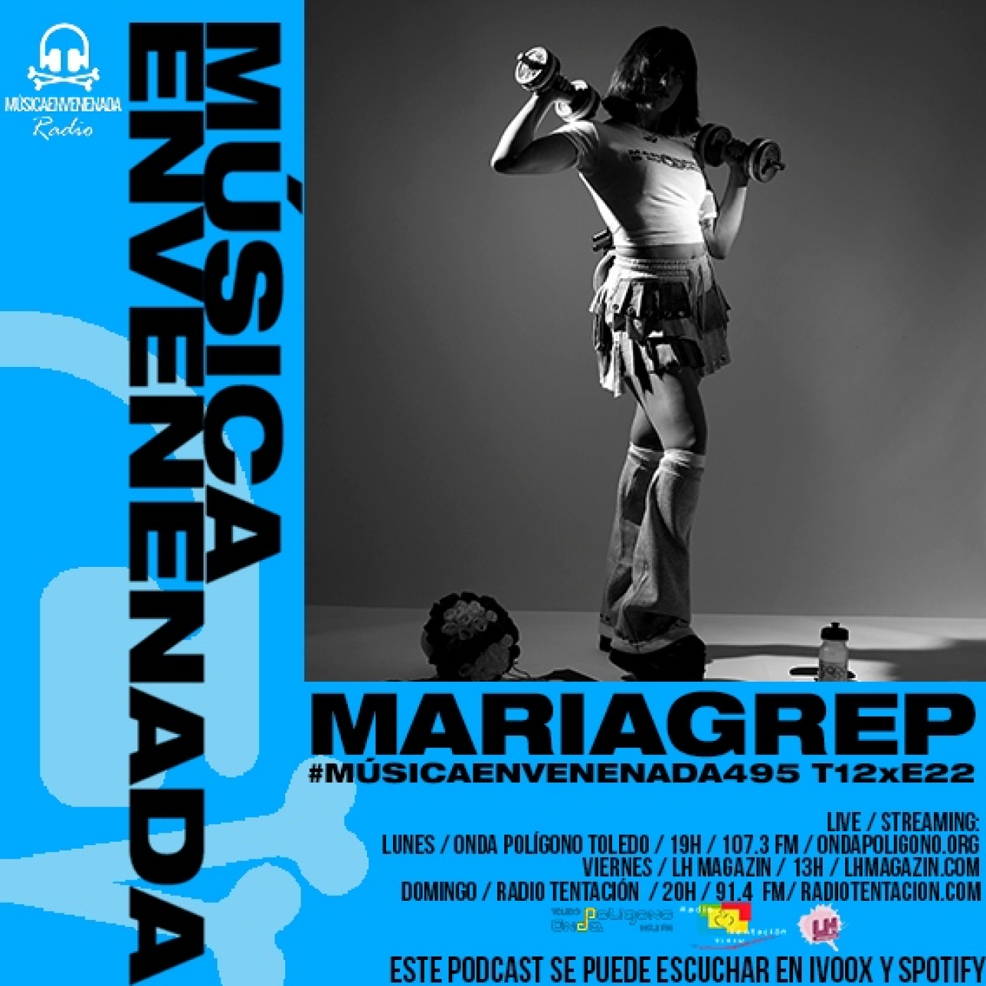 #MúsicaEnvenenada495 T12xE22 mariagrep is not a crime