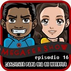 MegaFershow Episodio 16: Canciones Para Dia De Muertos