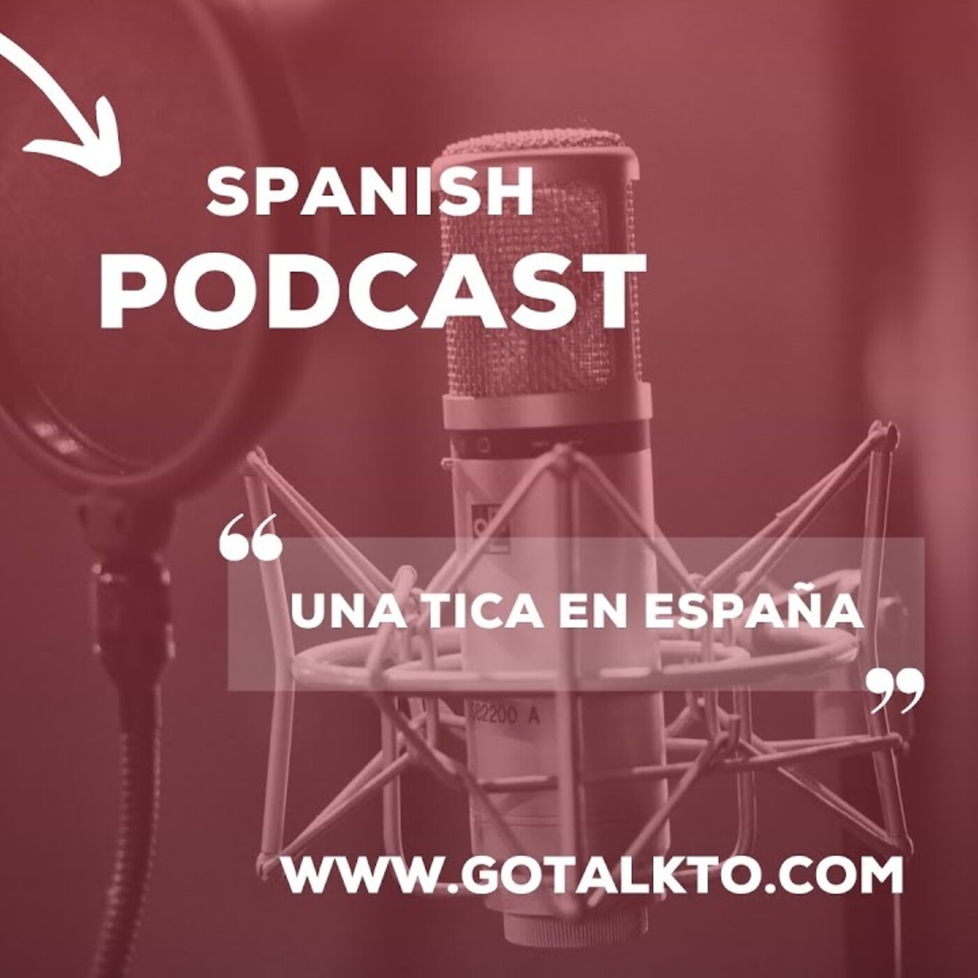 Spanish Podcasts with GOTALKTO