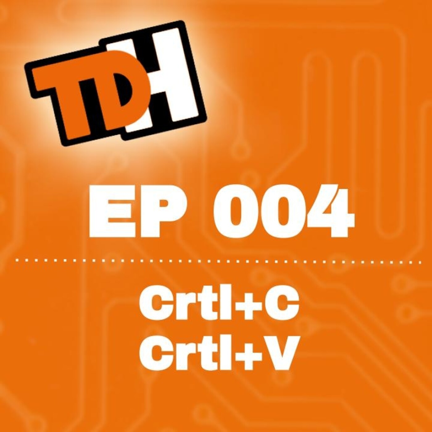 004 Crtl+C, Crtl+V