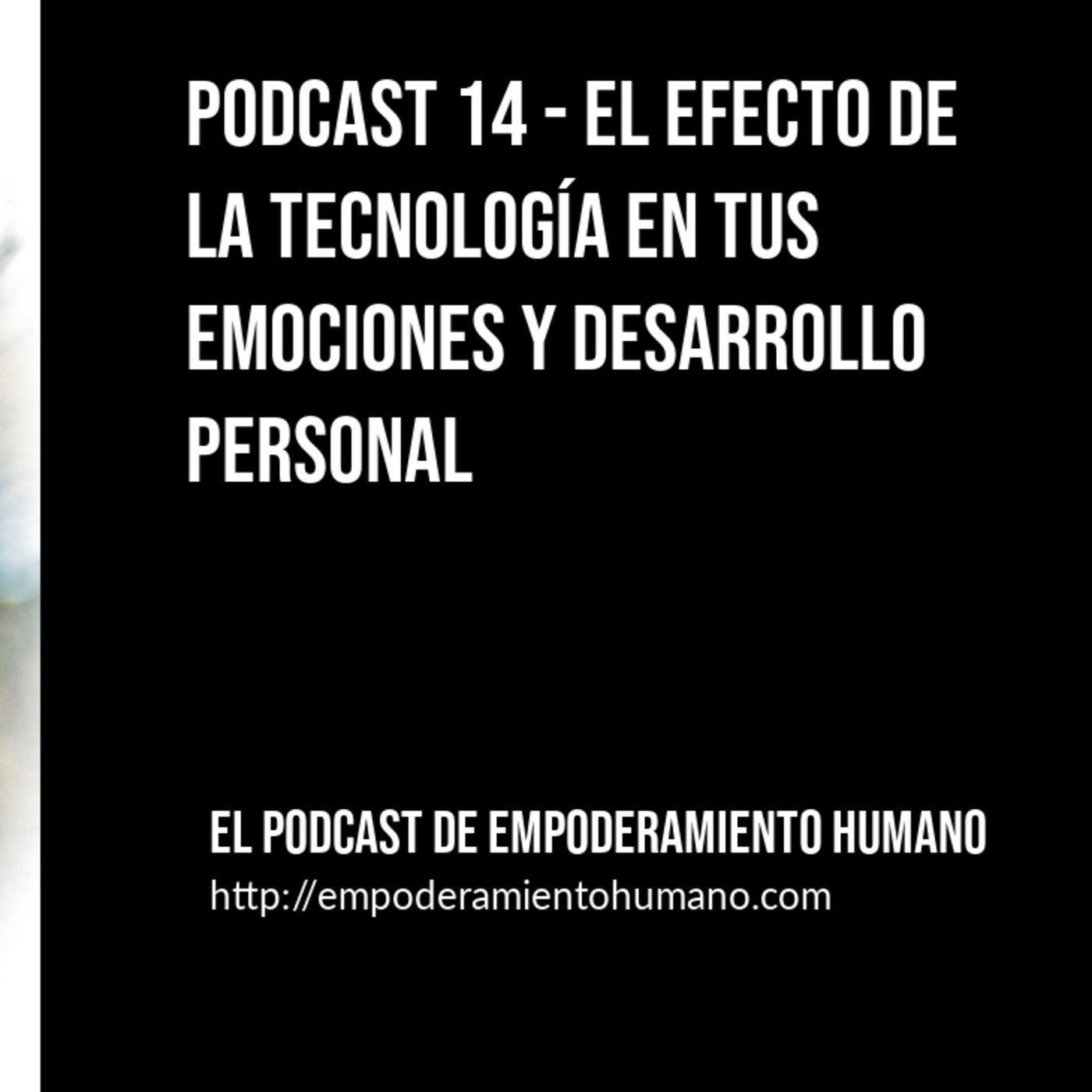El Podcast de Empoderamiento humano