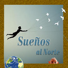 Sueños al Norte