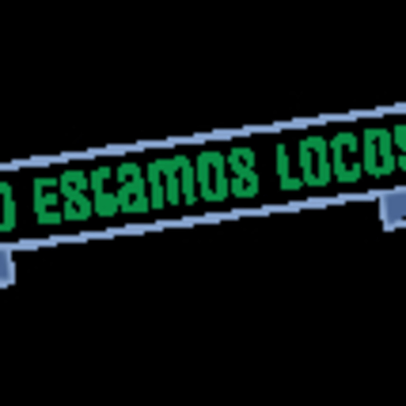 No Estamos Locos