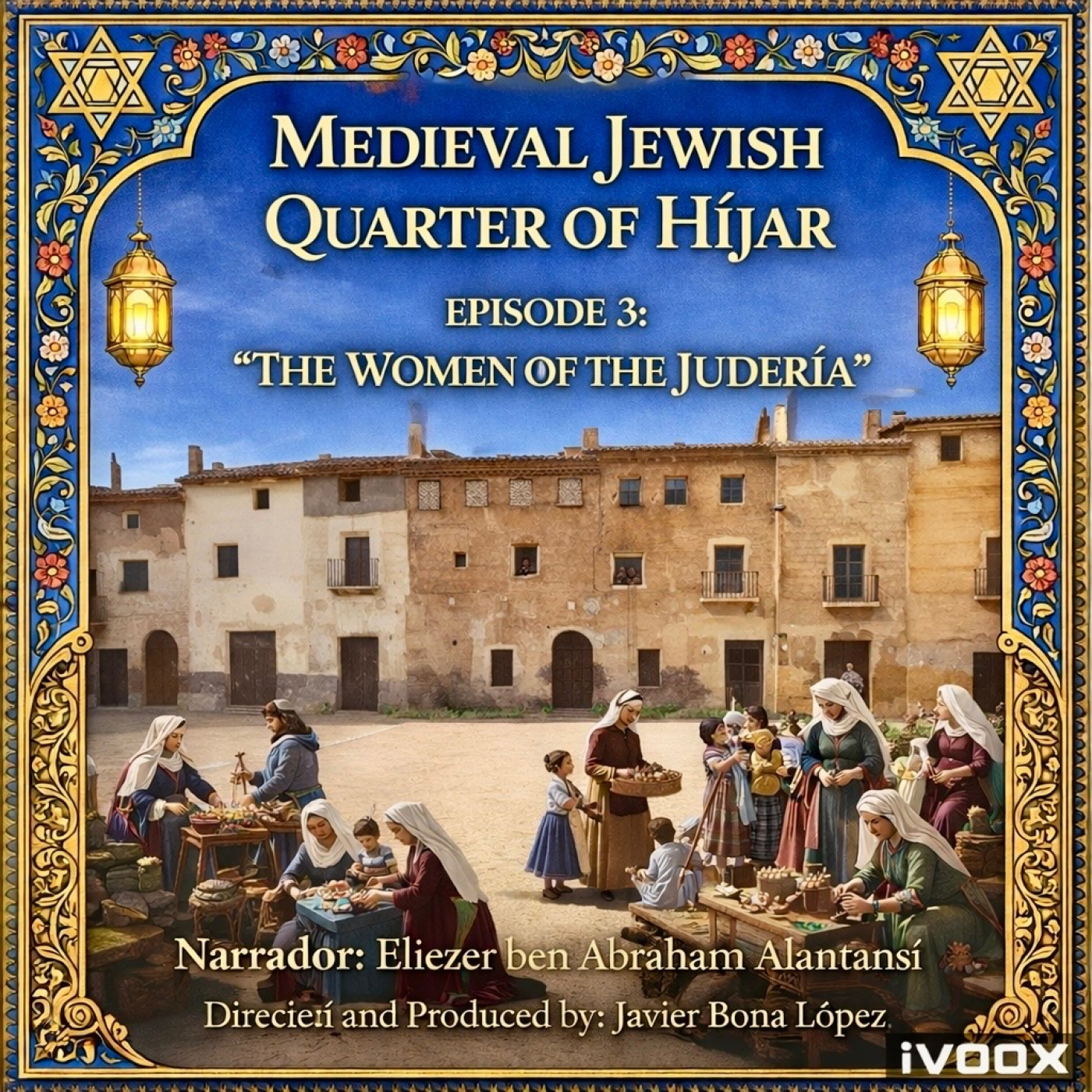 Judería medieval Híjar/Medieval Jewish of Híjar