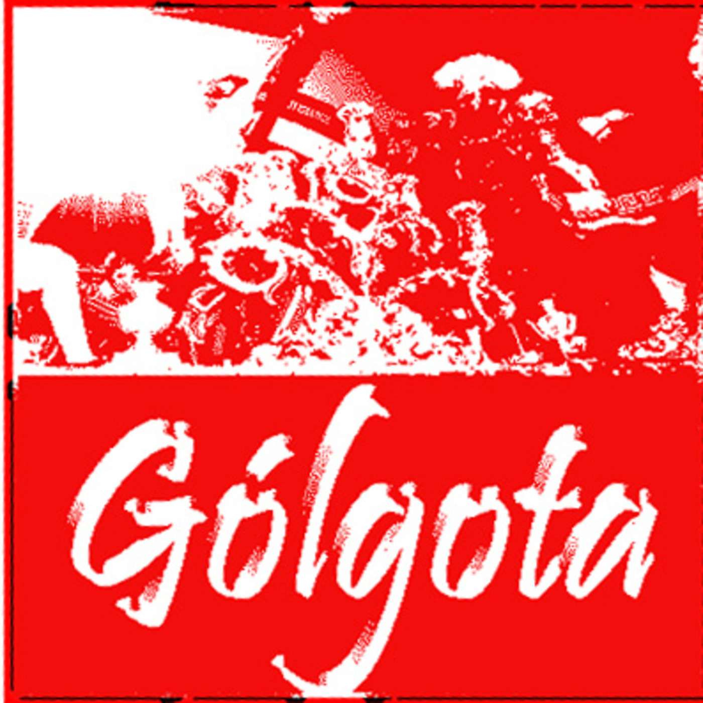 Podcast GÓLGOTA