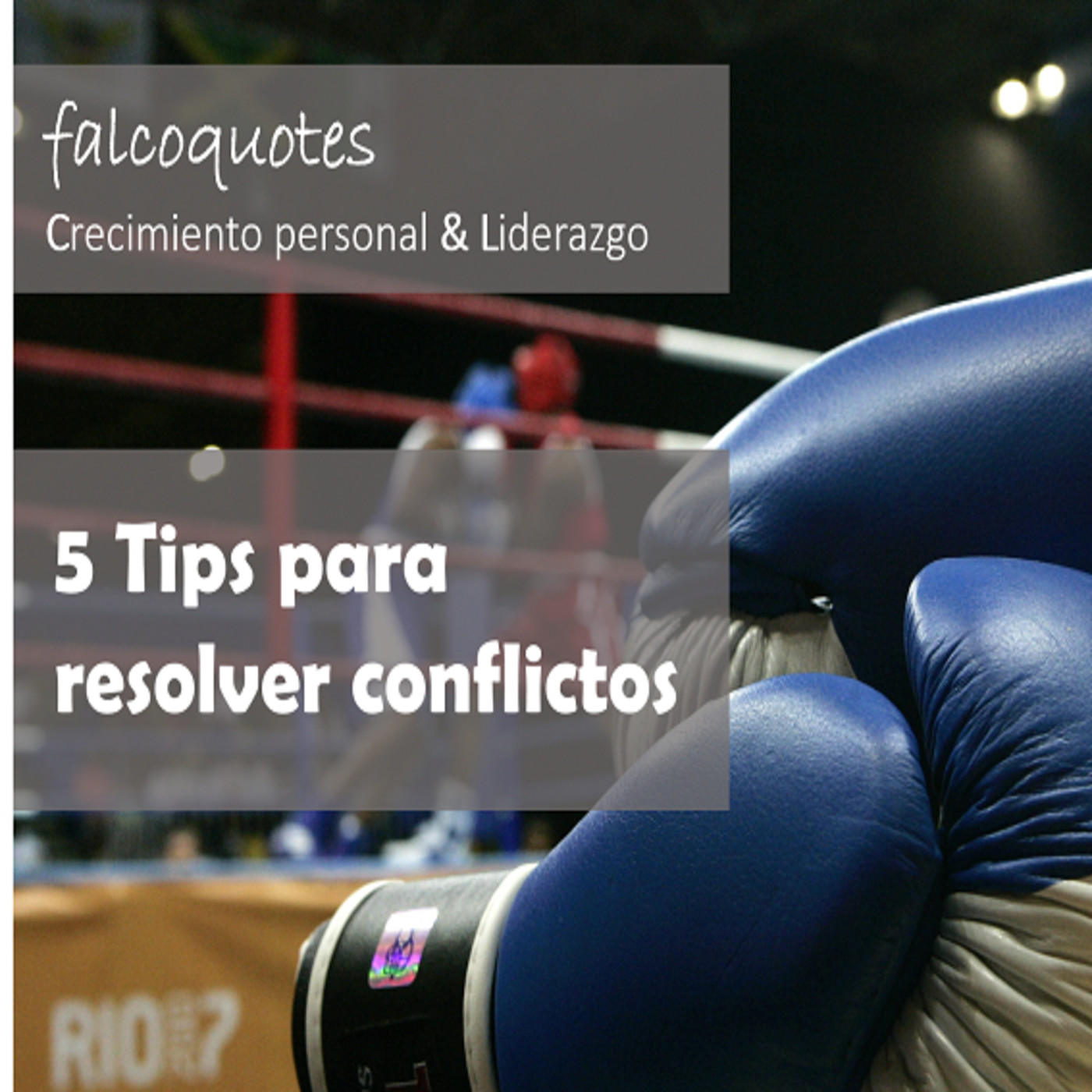 5 Tips para prevenir y resolver conflictos