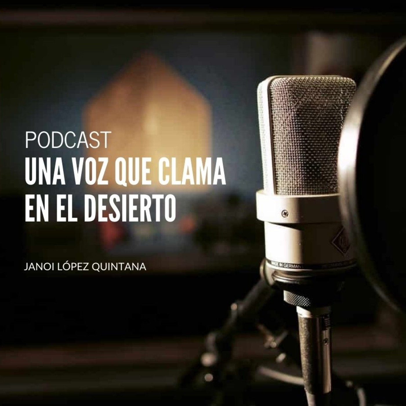 Una voz que clama en el desierto